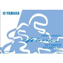 YAMAHA XV1700PCR XV1700PCRP OWNERS MANUAL MOTORCYCLE 122 PAGES IN ENGLISH
