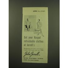 1949 John Jarrell Haspel Clothes Ad - Get your Haspel clothes at Jarrell's