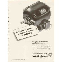 westinghouse electric 1953 dont grease a modern motor vintage ad