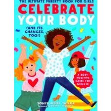 Celebrate Your Body And Its Changes Too - Sonya Renee Taylor