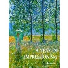 A Year In Impressionism