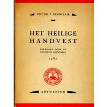 Het Heilige Handvest by Victor J. Brunclair