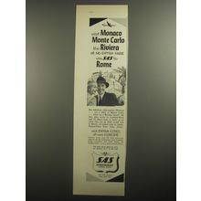 1956 SAS Scandinavian Airlines System Ad - Visit Monaco Monte Carlo the Riviera