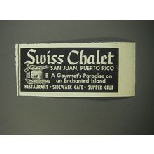 1955 Swiss Chalet Restaurant Advertisement - San Juan, Puerto Rico