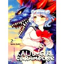 Kaiju Girl Caramelise, Vol. 2 by Lys Blakeslee; Spica Aoki; Taylor Engel