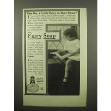 1913 Fairy Soap Ad - Have You a Little Fairy in Your Home