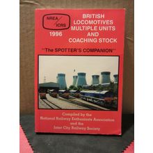 NREA BRITISH LOCOMOTIVES SPOTTERS COMPANION 1996 p/b train spotters. VGC