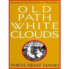Old Path, White Clouds