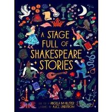 A Stage Full of Shakespeare Stories