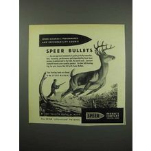 1955 Speer Bullets Ad - Accuracy, Performance