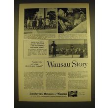 1962 Employers Mutuals of Wausau Ad - safety's so you don't get hurt!