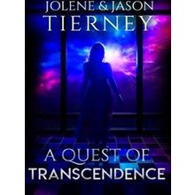 A Quest Of Transcendence