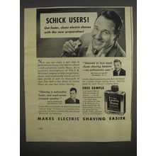1947 Williams Lectric Shave Ad - Schick users! Get faster, closer shaves