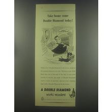 1954 Double Diamond Ale Ad - Take home some Double Diamond today