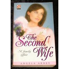 The second Wife by Angela Arney