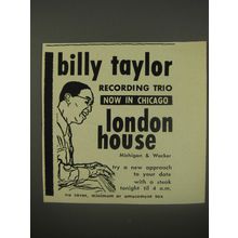 1956 London House Restaurant Ad - Billy Taylor recording trio now in Chicago