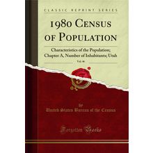 1980 Census of Population, Vol. 46 (Classic Reprint)