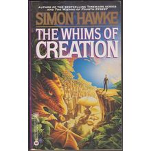 The Whims of Creation, by Simon Hawke