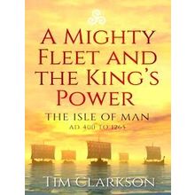 A Mighty Fleet And The King's Power