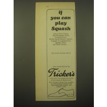 1966 Tricker's Shoes Ad - If you can play Squash