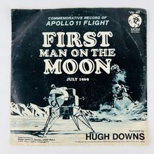Hugh Downs - First Man On The Moon July 1969 45RPM Single Record 7" Vinyl 45 RPM