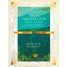 A Long Obedience In The Same Direction Bible Study
