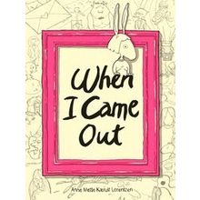When I Came Out