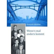 Wenn's Mal Anders Kommt
