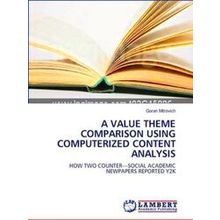 A Value Theme Comparison Using Computerized Content Analysis