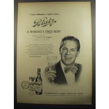 1951 Blatz Beer Ad - Dan Duryea - I lived in Milwaukee, I ought to know