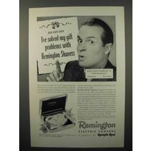 1948 Remington Electric Shavers Ad - Bob Hope