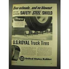 1956 U.S. Royal Tire Ad - Over Axheads No Blowout