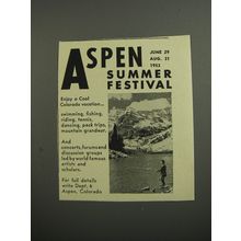 1953 Aspen Colorado Ad - Aspen Summer Festival