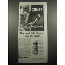 1933 Pepsodent Tooth Paste Ad - Gone! Film's work is done
