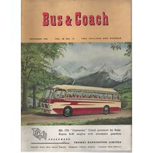 Bus & Coach December 1956 Vol 28 No 13