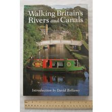 1997 Walking Britain's Rivers & Canals