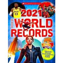 Scholastic Book of World Records 2021
