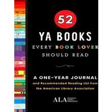 52 Books Every Book Lover Should Read: 52 YA Books Every Book Lover Should Read