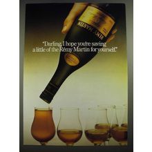 1982 Remy Martin Cognac Ad - Darling, I hope You're Saving a Little for Yourself