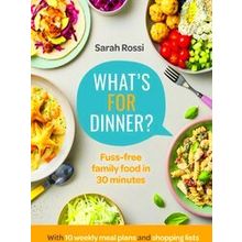 What's For Dinner?