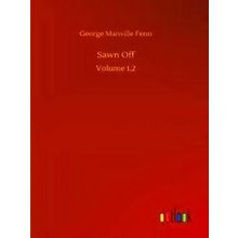 Sawn Off - George Manville Fenn