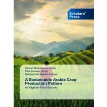 A Sustainable Arable Crop Production Pattern