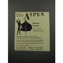 1956 Aspen Institute Ad - June 23 to September 2 Aspen Summer Festival