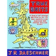 True Brits - J.R. Daeschner