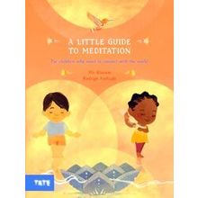 A Little Guide To Meditation