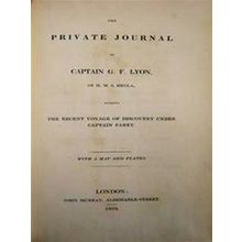 The Private Journal During the Recent Voyage of Discovery Under Captain Parry -