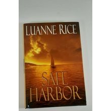 Safe Harbor by Luanne rice 2002 hardcover dust jacket good