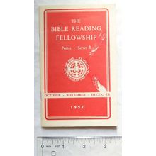 1957 The Bible Reading Fellowship, Notes Series B, October, November, December