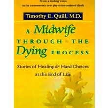 A Midwife Through the Dying Process