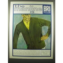 1965 BRI Nylon Advertisement - The manline is BRI Nylon